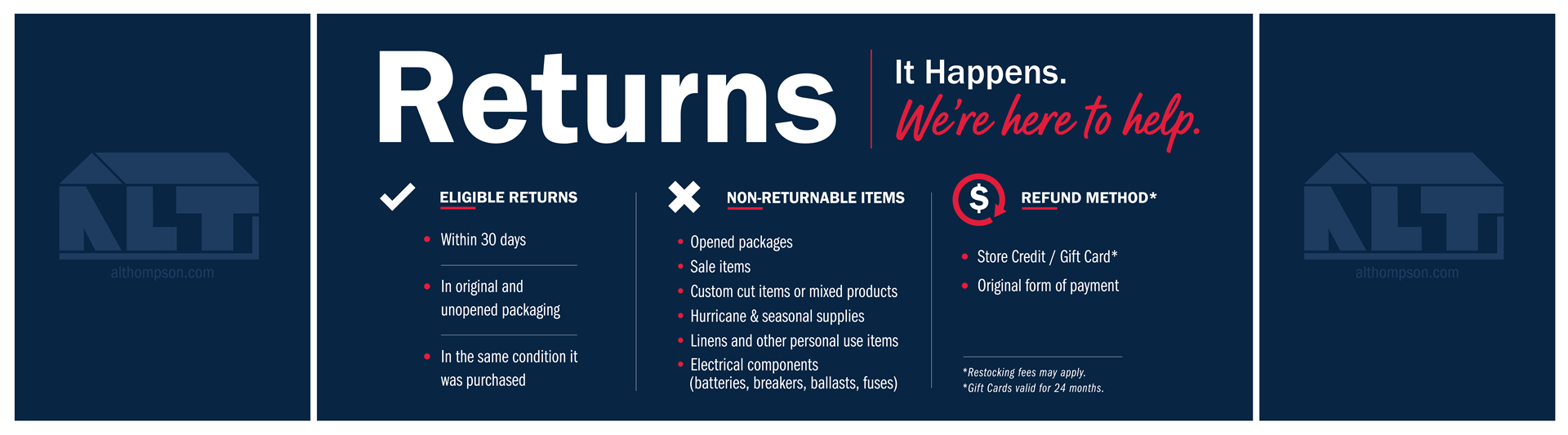 A. L. Thompson's Returns - It happens, we're here to help